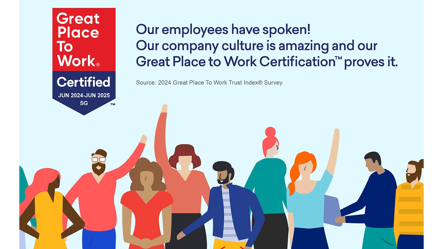 Great place to work badge with text "Our employees have spoken! Our company culture is amazind and our Grat place to work certification proves it."