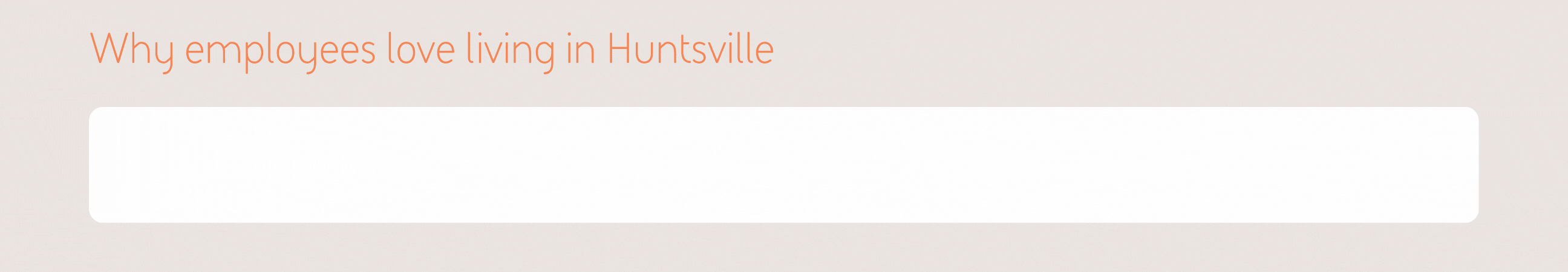 Huntsville is a top place to live and work due to economy, job market, weather, and affordability.