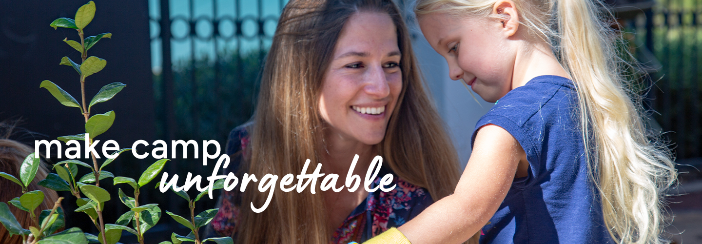 Child and adult outdoors planting a small green plant with text that says “make camp unforgettable