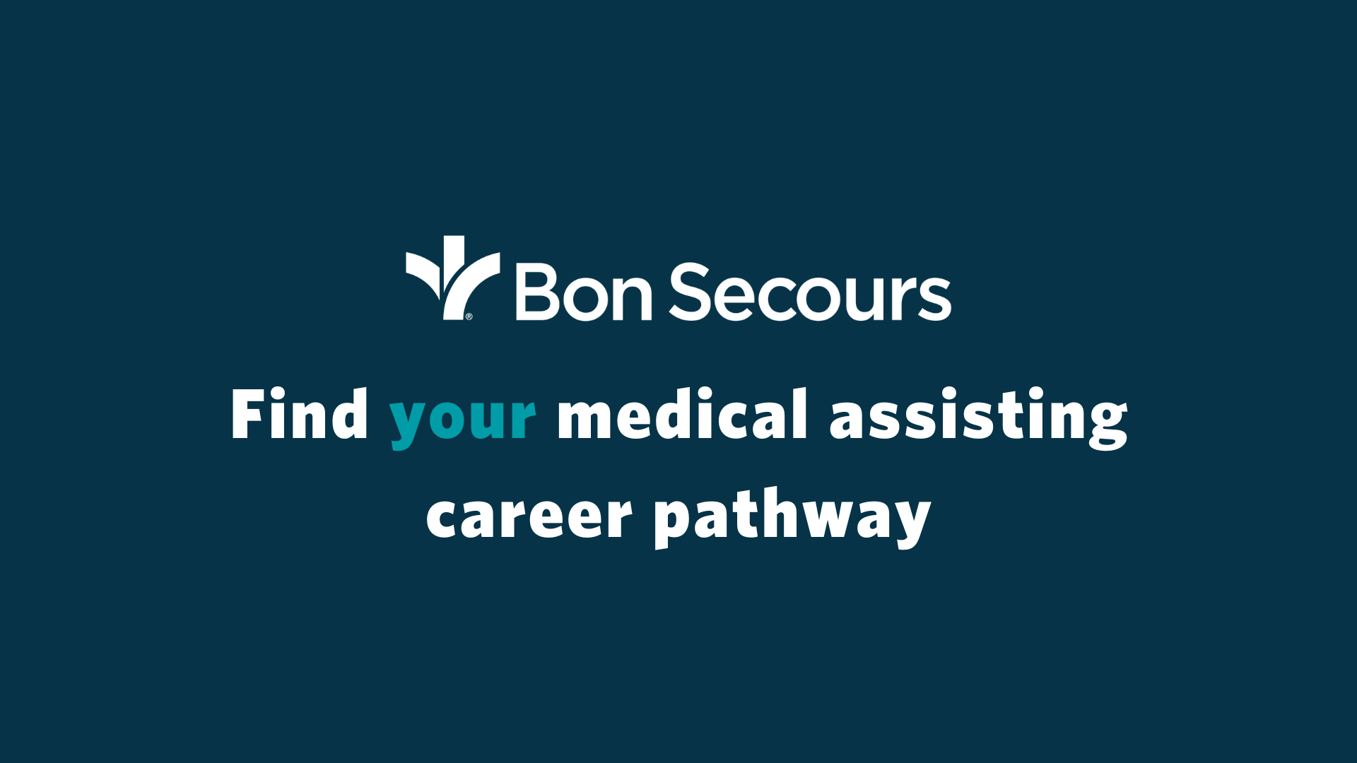 Bon Secours image to click to watch career pathway video on medical assistants