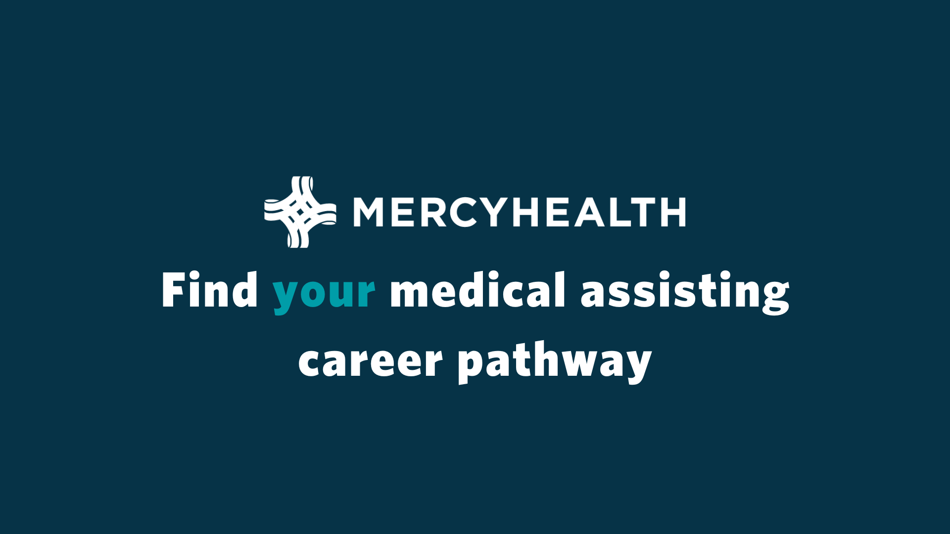 MercyHealth-CareerPathways-Findyourcalling-MedicalAssisting-2024