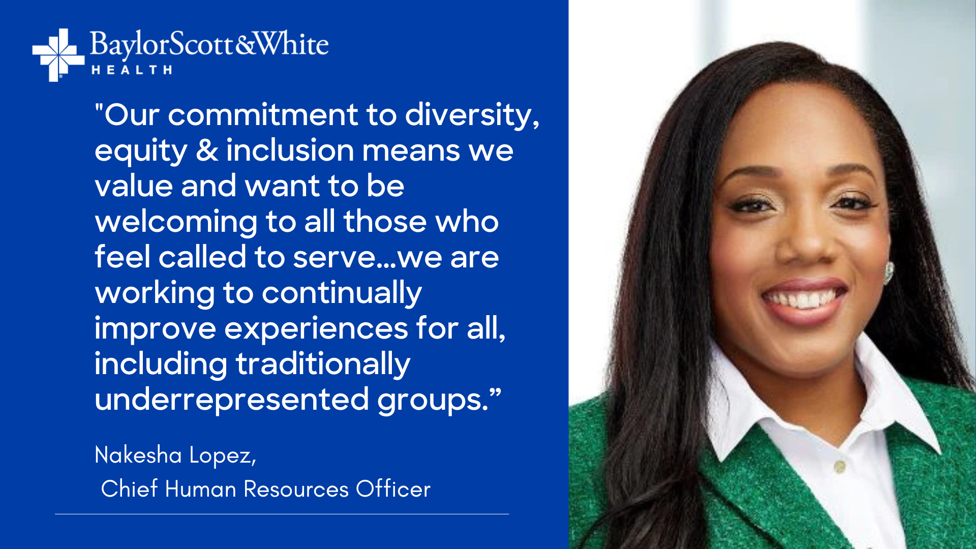 Diversity and Inclusion at Baylor Scott & White Health