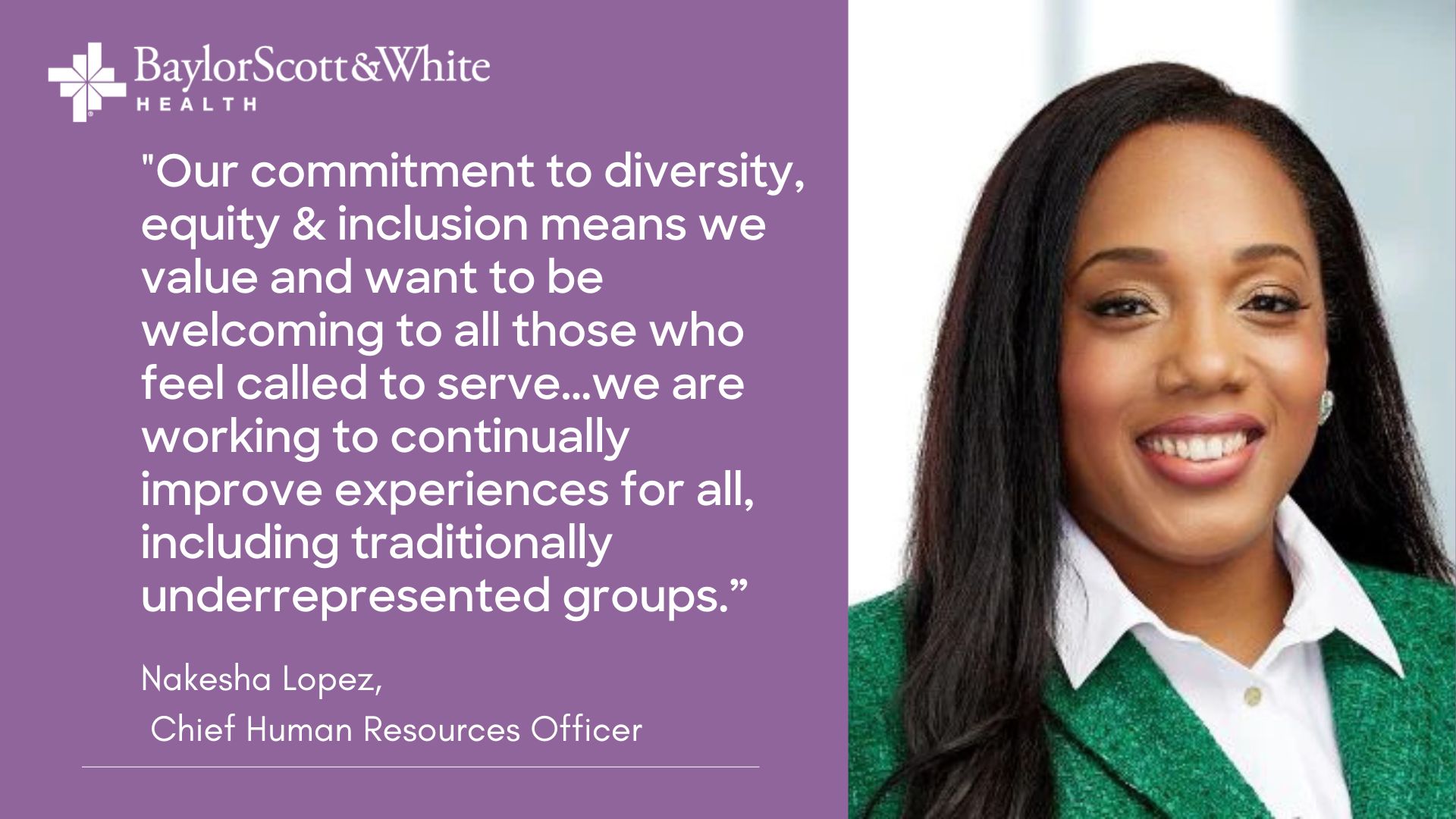 Diversity and Inclusion at Baylor Scott & White Health