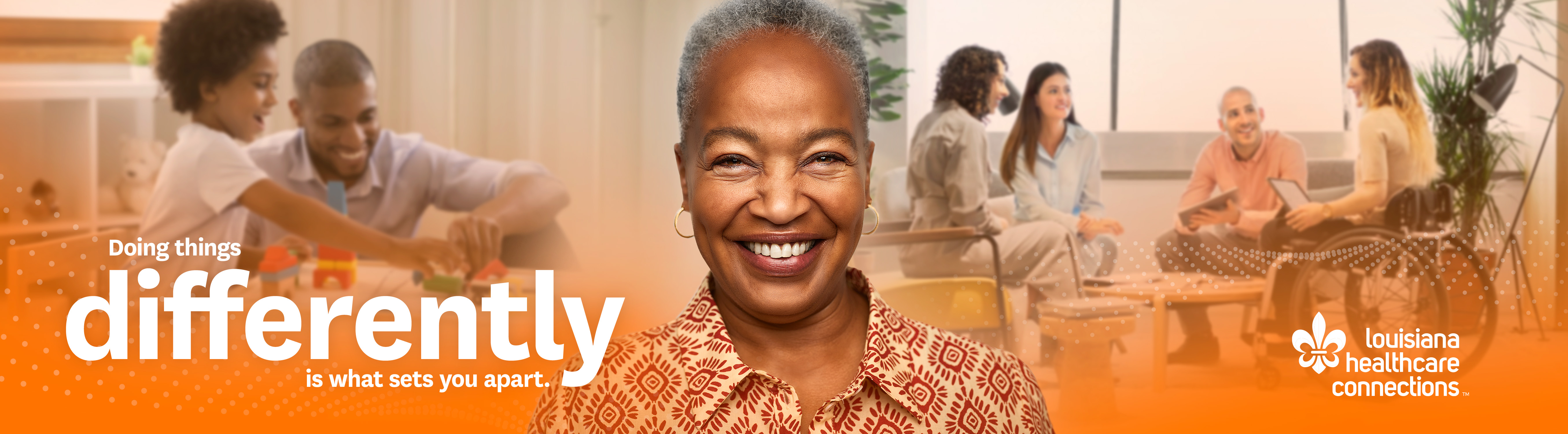 Woman smiling with families in the background with a graphic that reads: Doing things differently is what sets you apart.