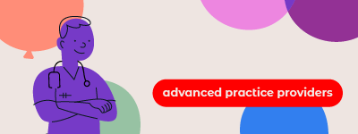 Advanced Practice Providers