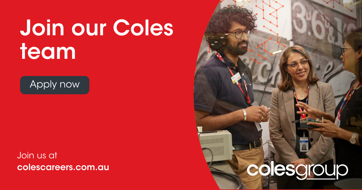 Search and apply for Technology jobs at Coles Group