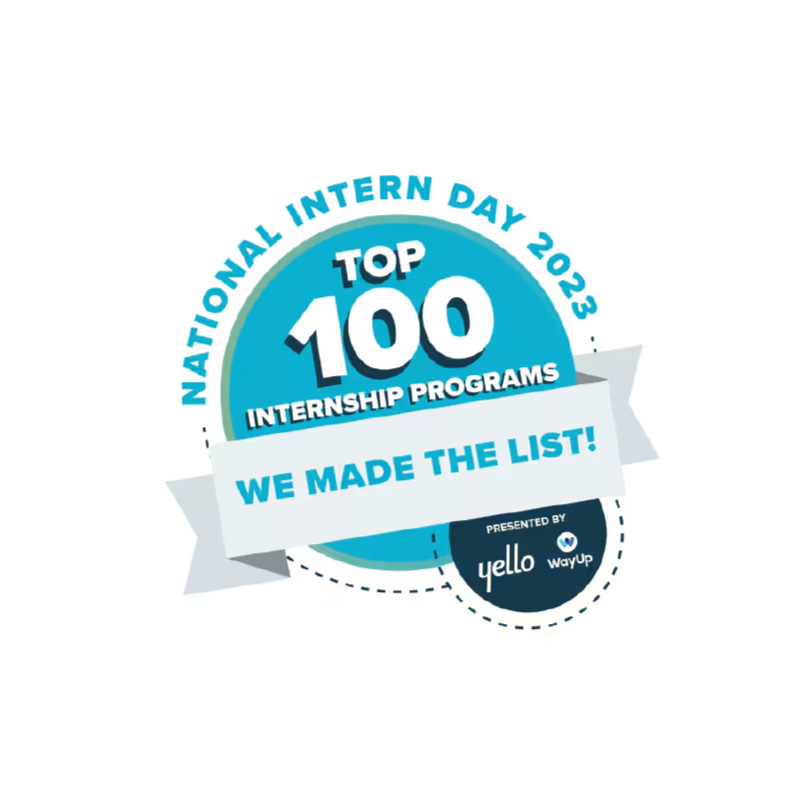 A circular badge with text: "National Intern Day 2023 Top 100 Internship Programs We Made the List!" The badge features a ribbon with "We Made the List!" and is presented by Yello and WayUp.