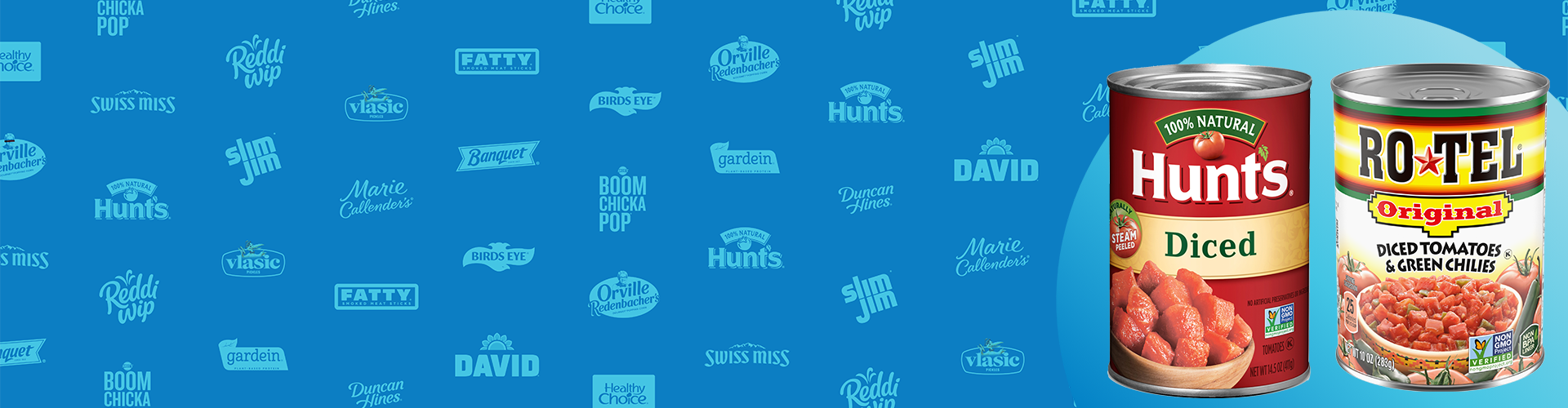 Blue banner featuring a can of Hunt's Diced Tomatoes and a can of Rotel