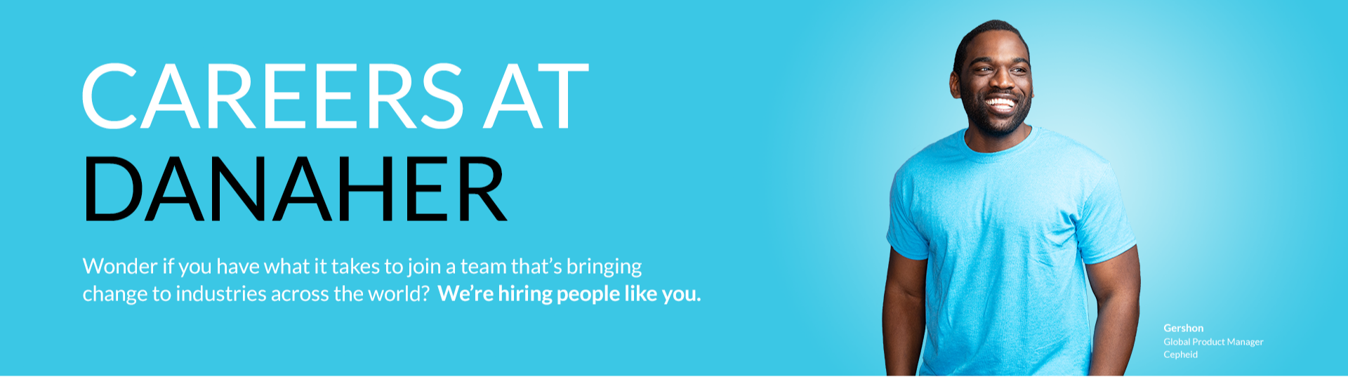 CAREERS AT DANAHER