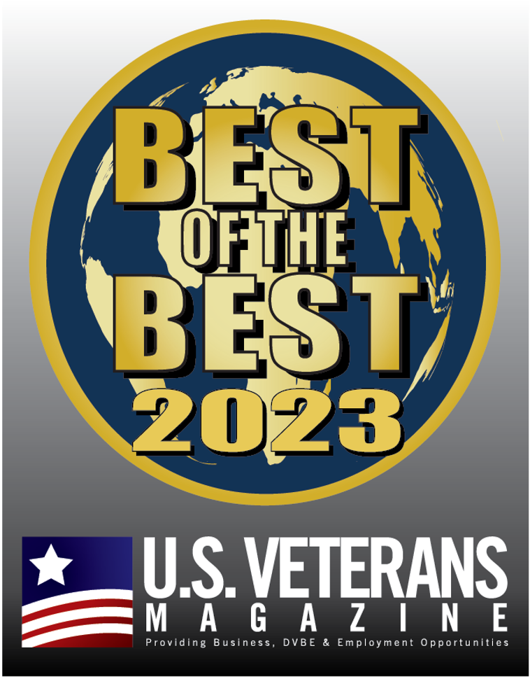 Top Veteran-Friendly Company by U.S. Veteran's Magazine's Annual Best of the Best