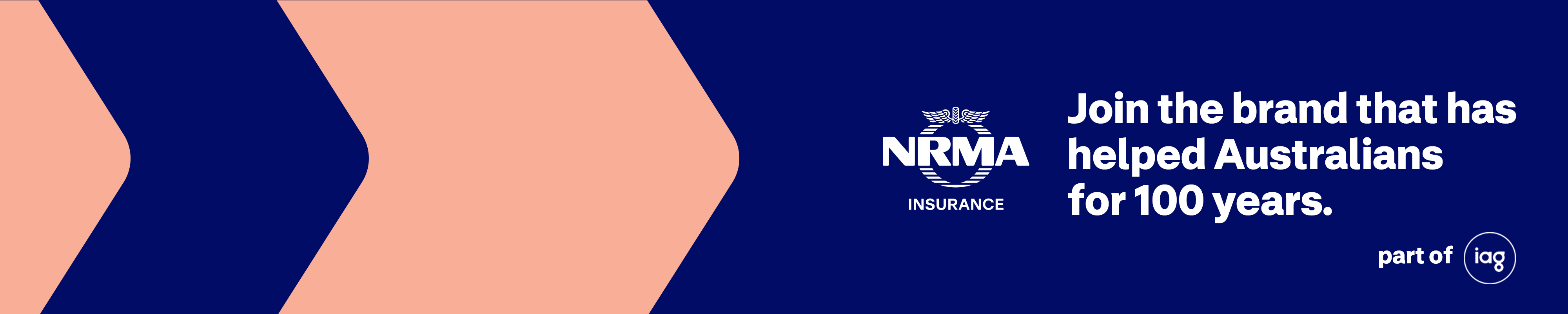 NRMA Insurance (part of IAG) careers banner with tagline: ‘Join the brand that has helped Australians for 100 years.’