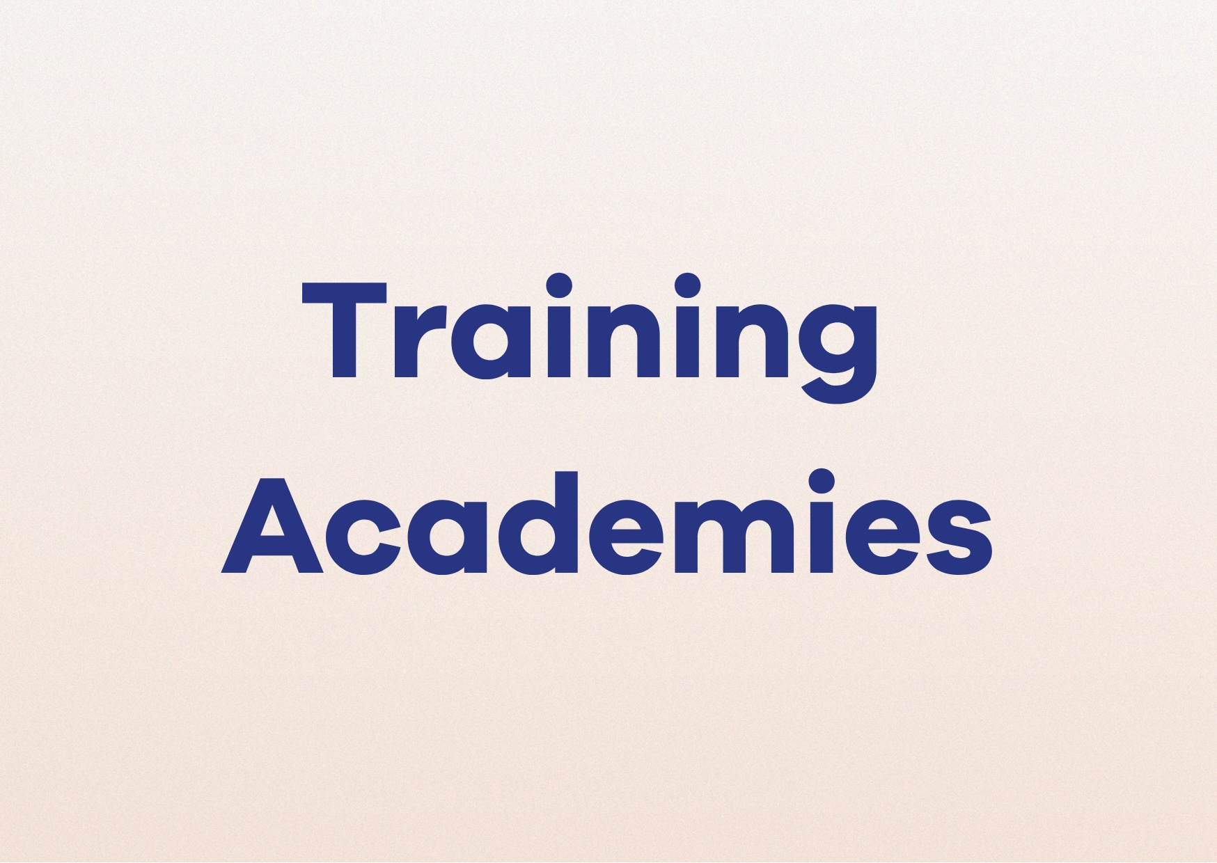 Trainingacademies