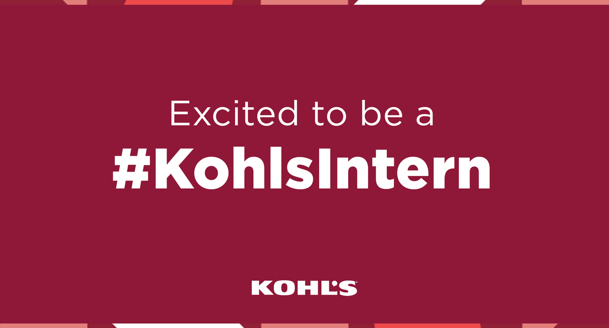 ExcitedKohlsIntern_LinkedIn