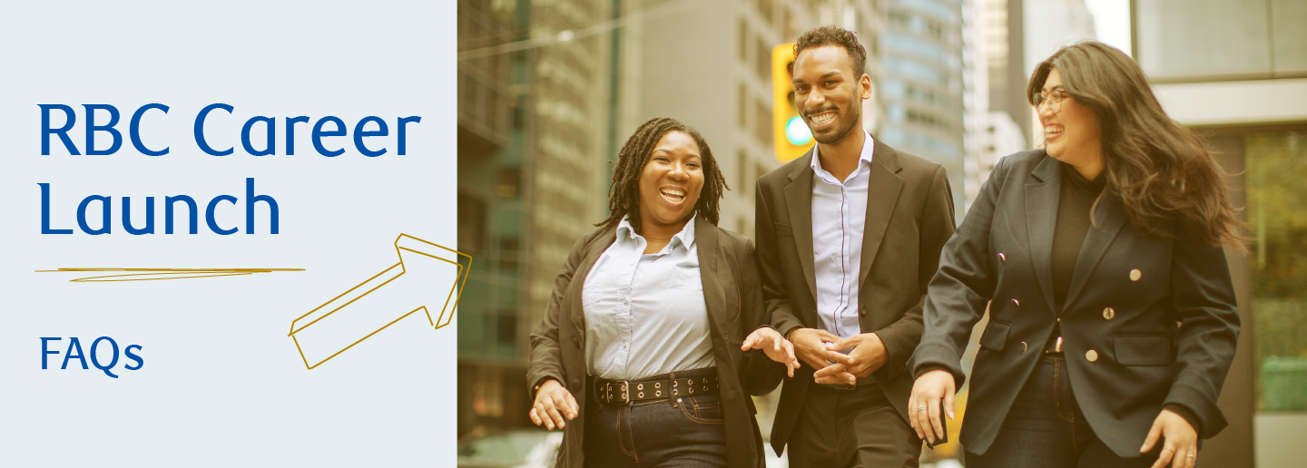 RBC Career ​​Launch FAQs