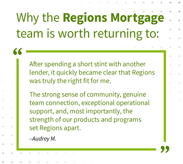 WhyReturntoRegionsMortgage_2