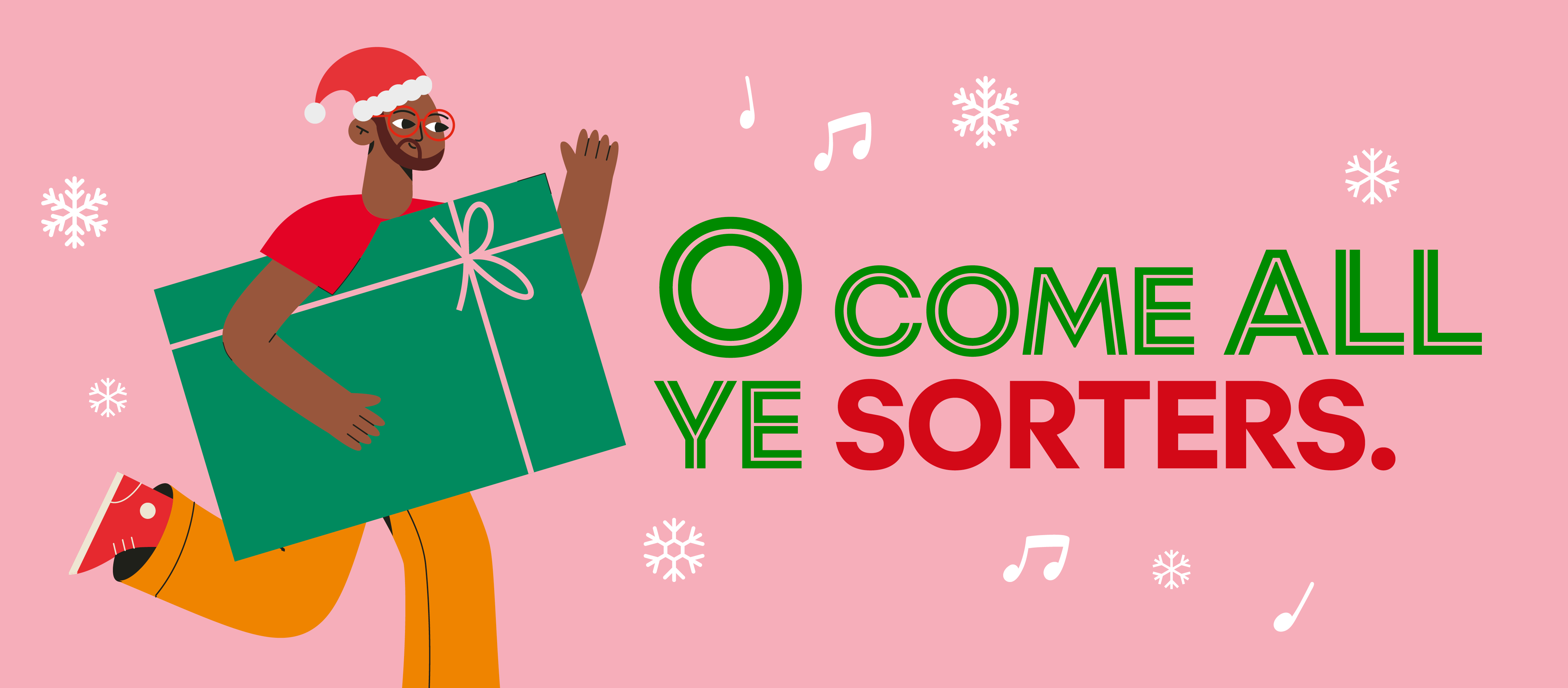 O come all ye sorters