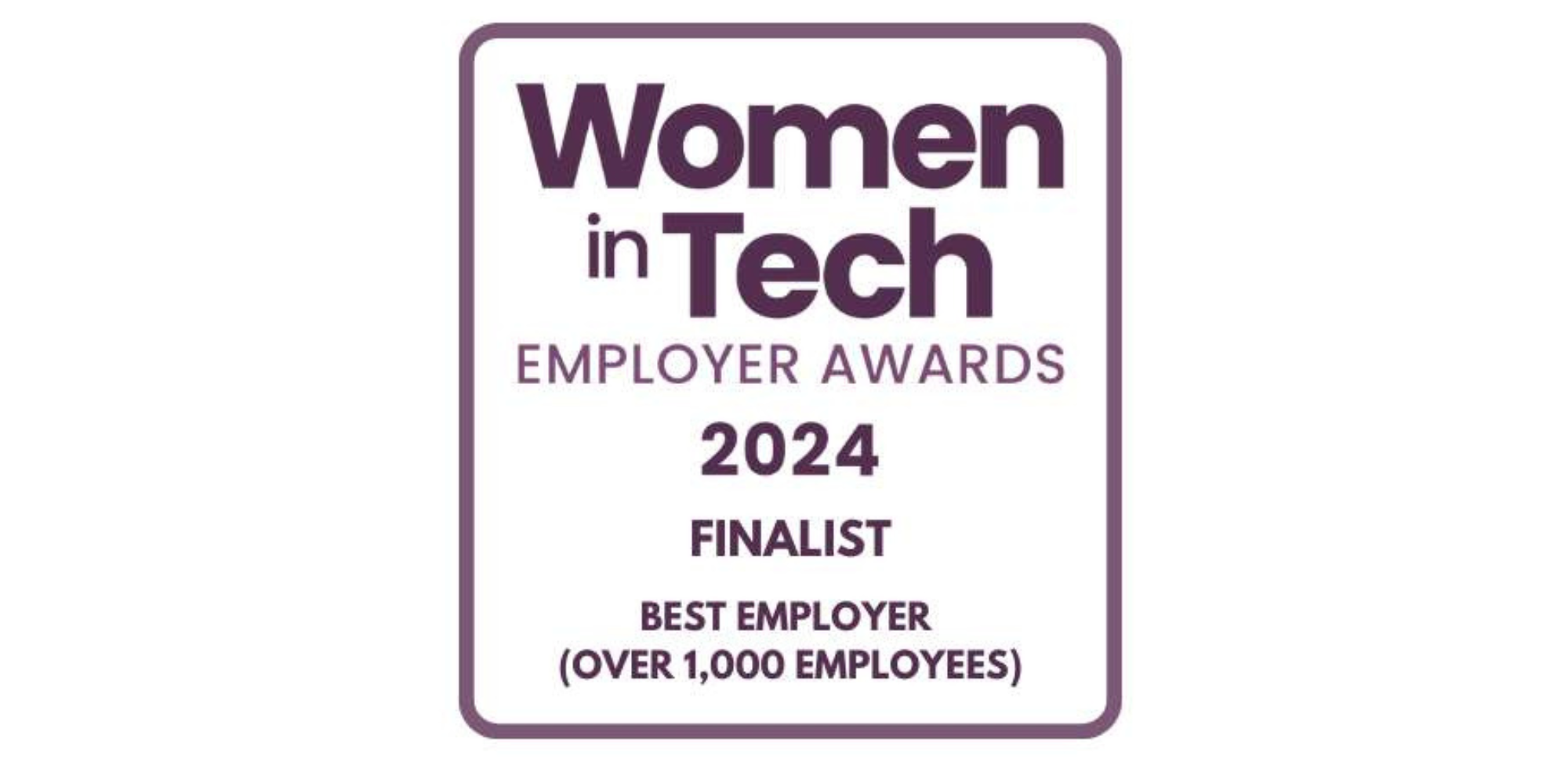 Women in Tech (WiT)-Best Employer over 1,000 2024 Logo