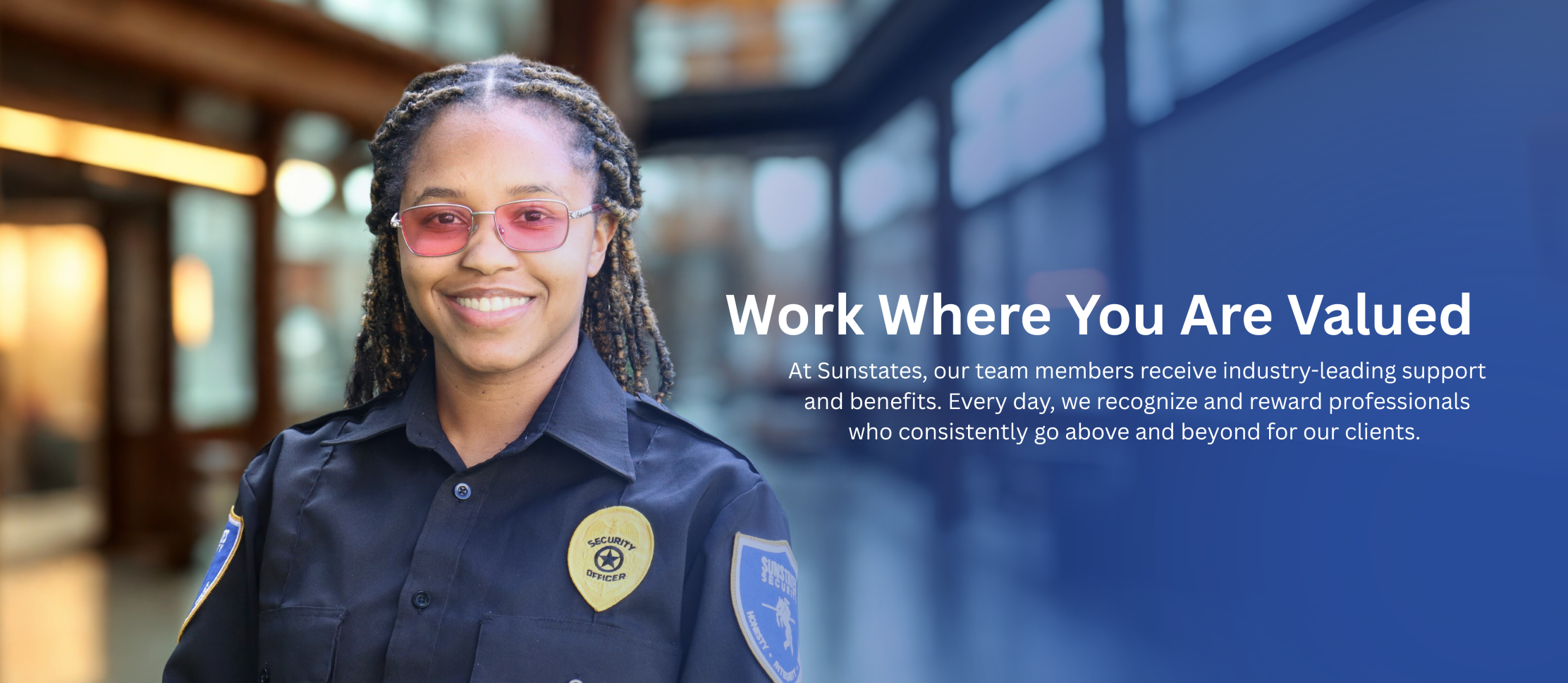 WorkWhereYouAreValued-SunstatesSecurityJobs2025Smaller