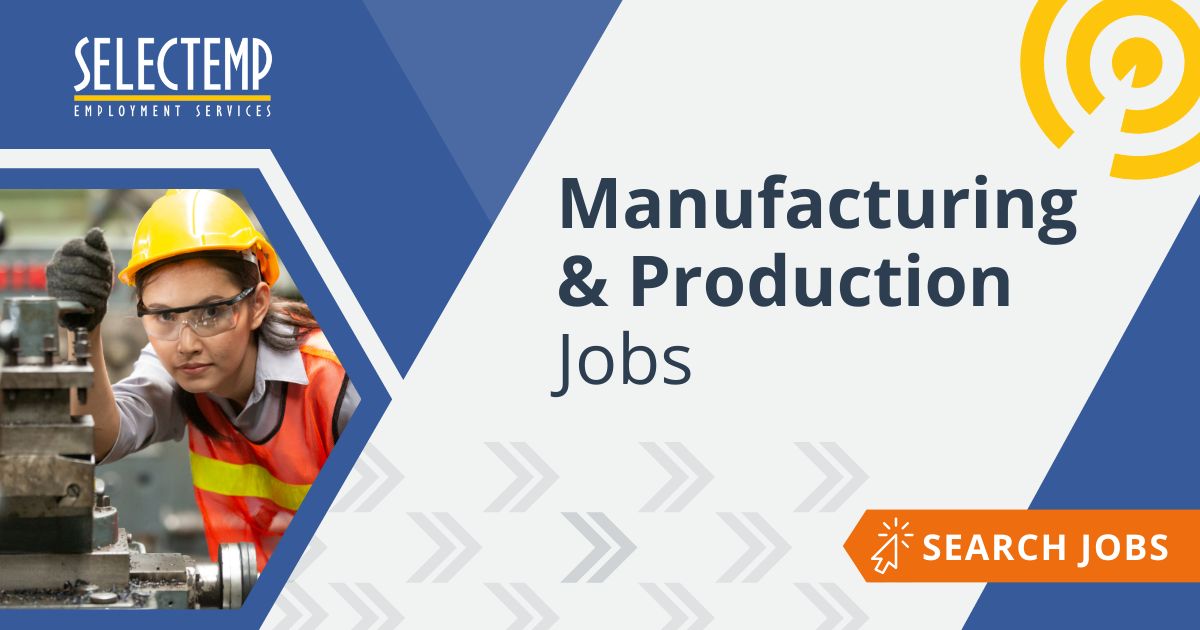 Manufacturing and Production jobs Manufacturing jobs at Selectemp