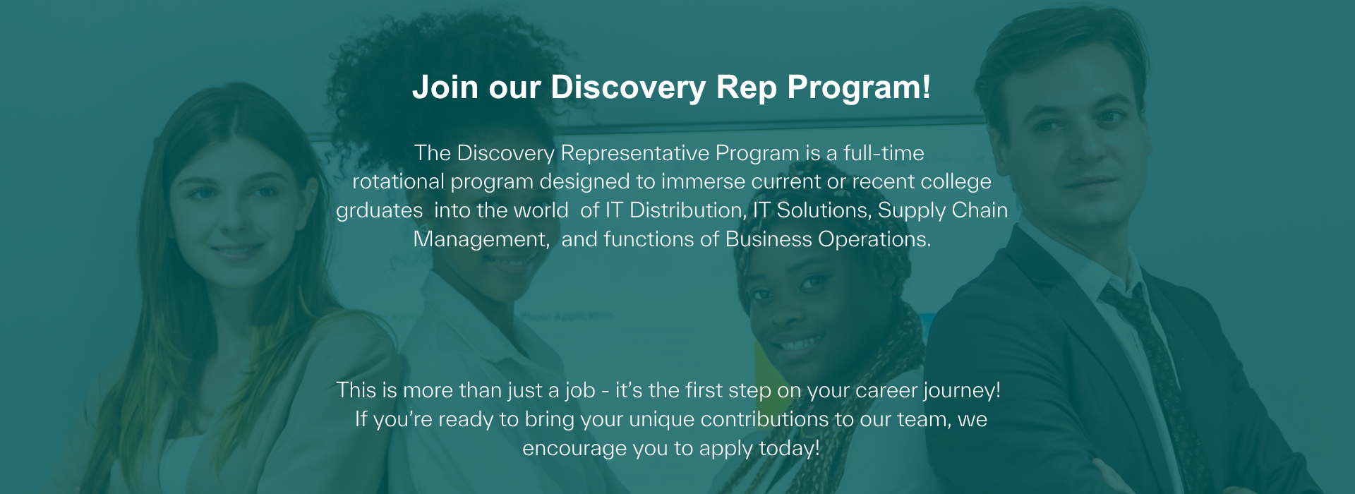 4 young people in business attire posing for a picture, header that says "Join our discovery Rep Program!"