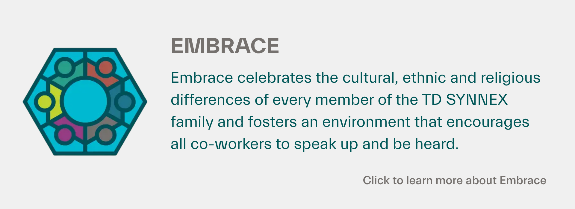 A card with information about Embrace, a BRG that fosters inclusion across cultures, ethnicities, and religions; click to learn more.