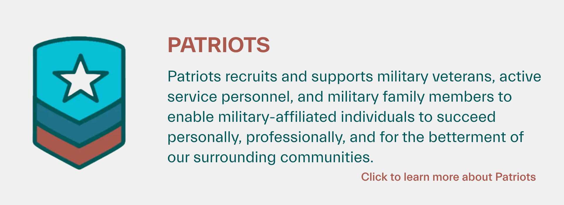 A card with information about Patriots, a BRG for military-affected individuals; click to learn more.