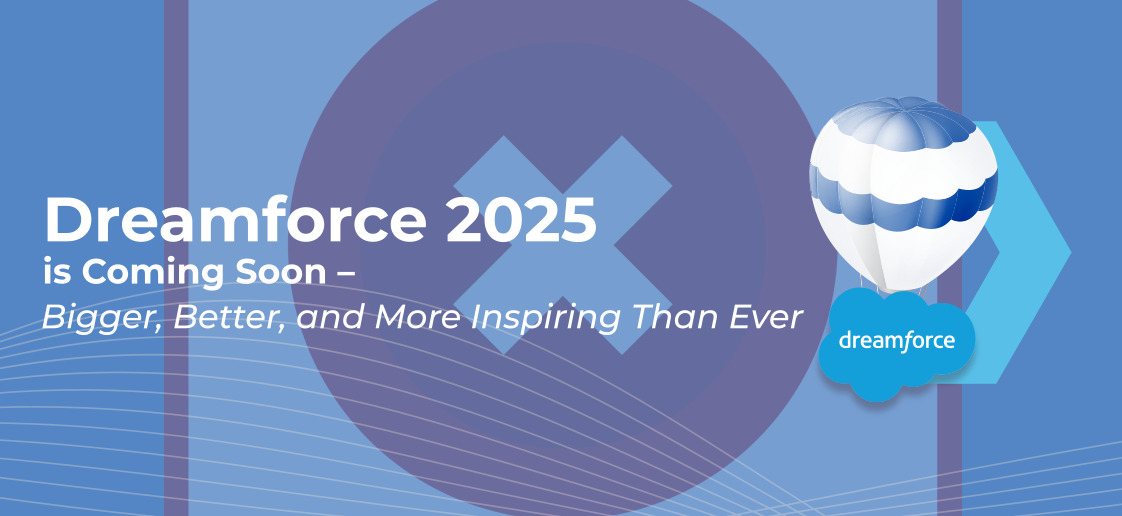 Dreamforce-2025-is-Coming-Soon-–-Bigger-Better-and-More-Inspiring-Than-Ever