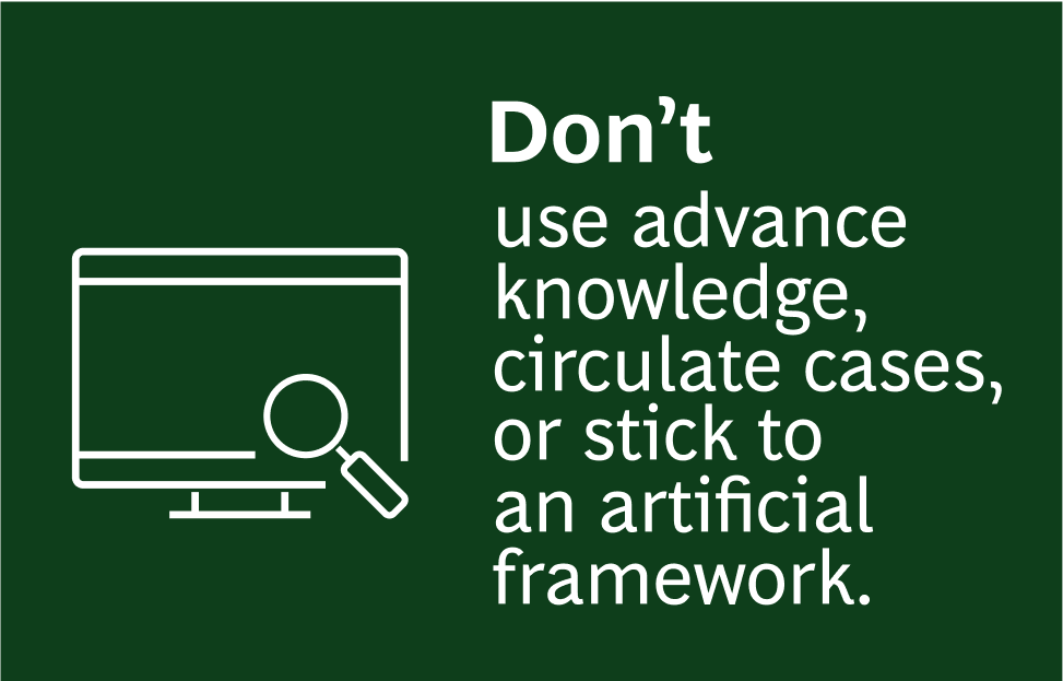 A dark green background featuring a white computer screen icon with a magnifying glass on the left. The text reads: "Don't use advance knowledge, circulate cases, or stick to an artificial framework."