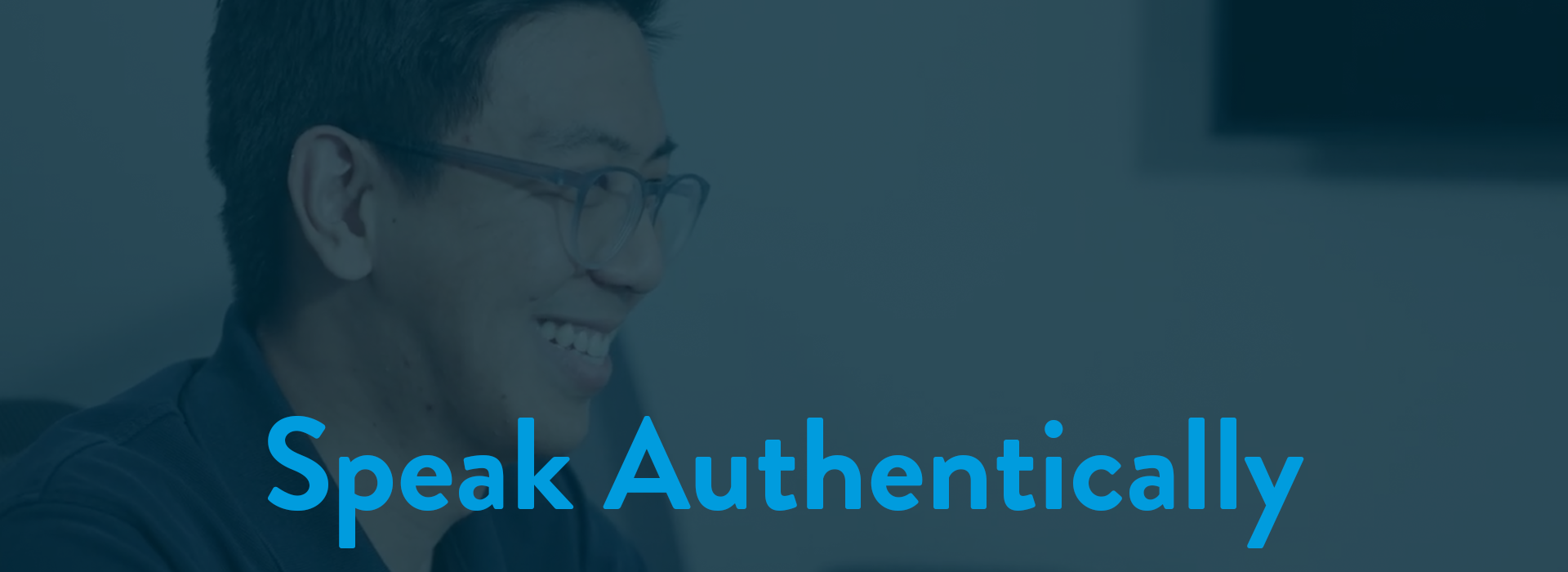 Speak Authentically