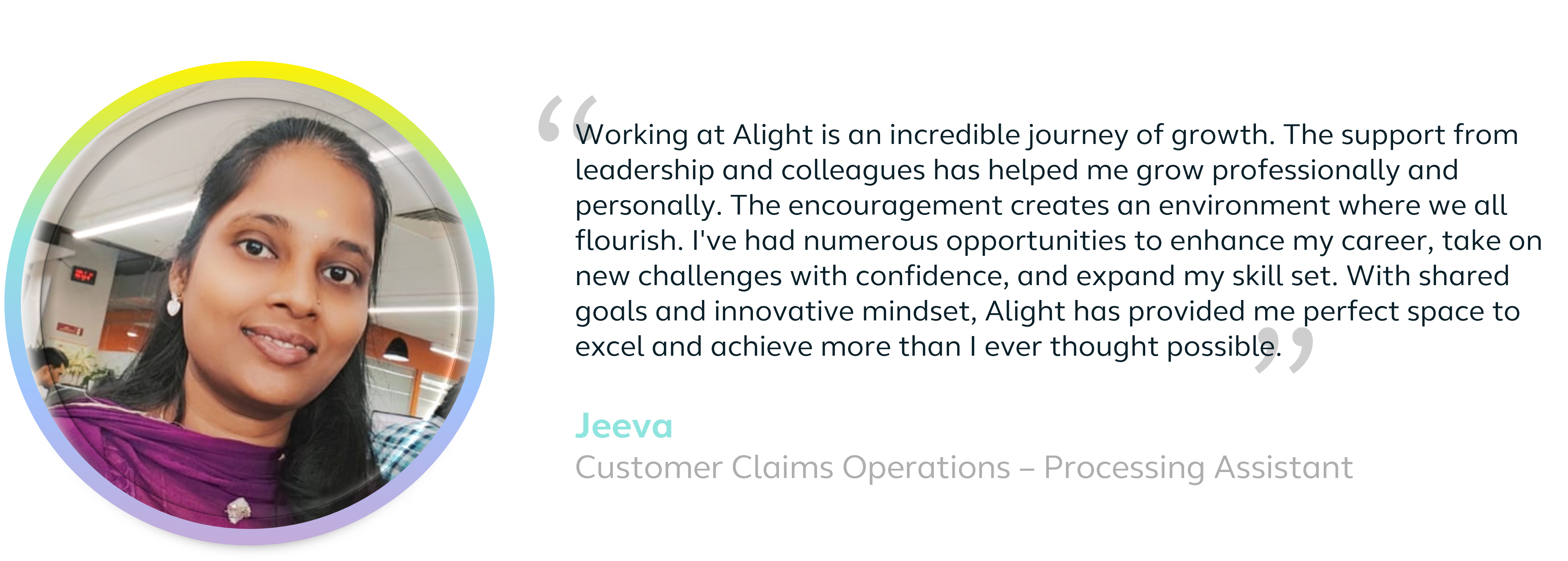 Jeeva's testimonial about working at Alight
