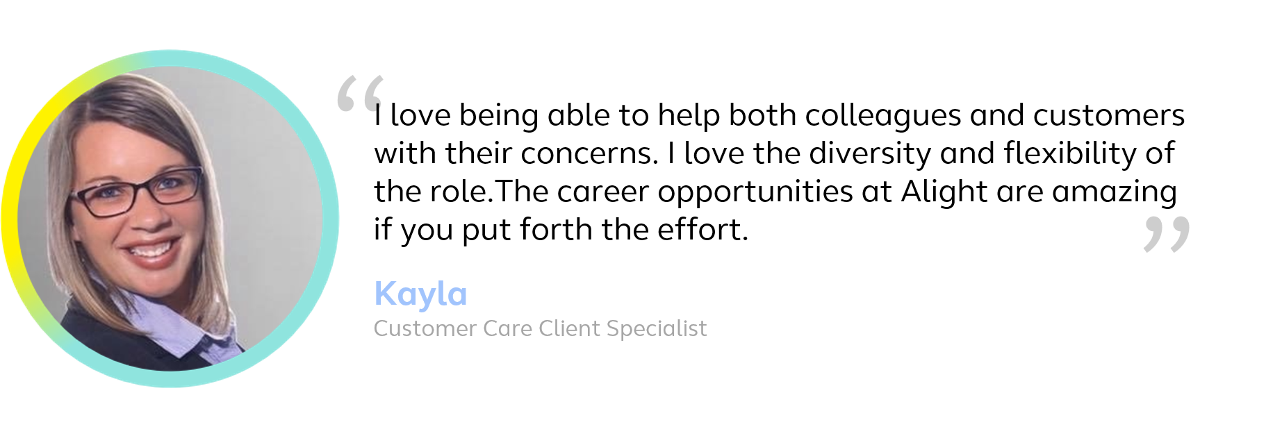 Customer Care colleague testimonial