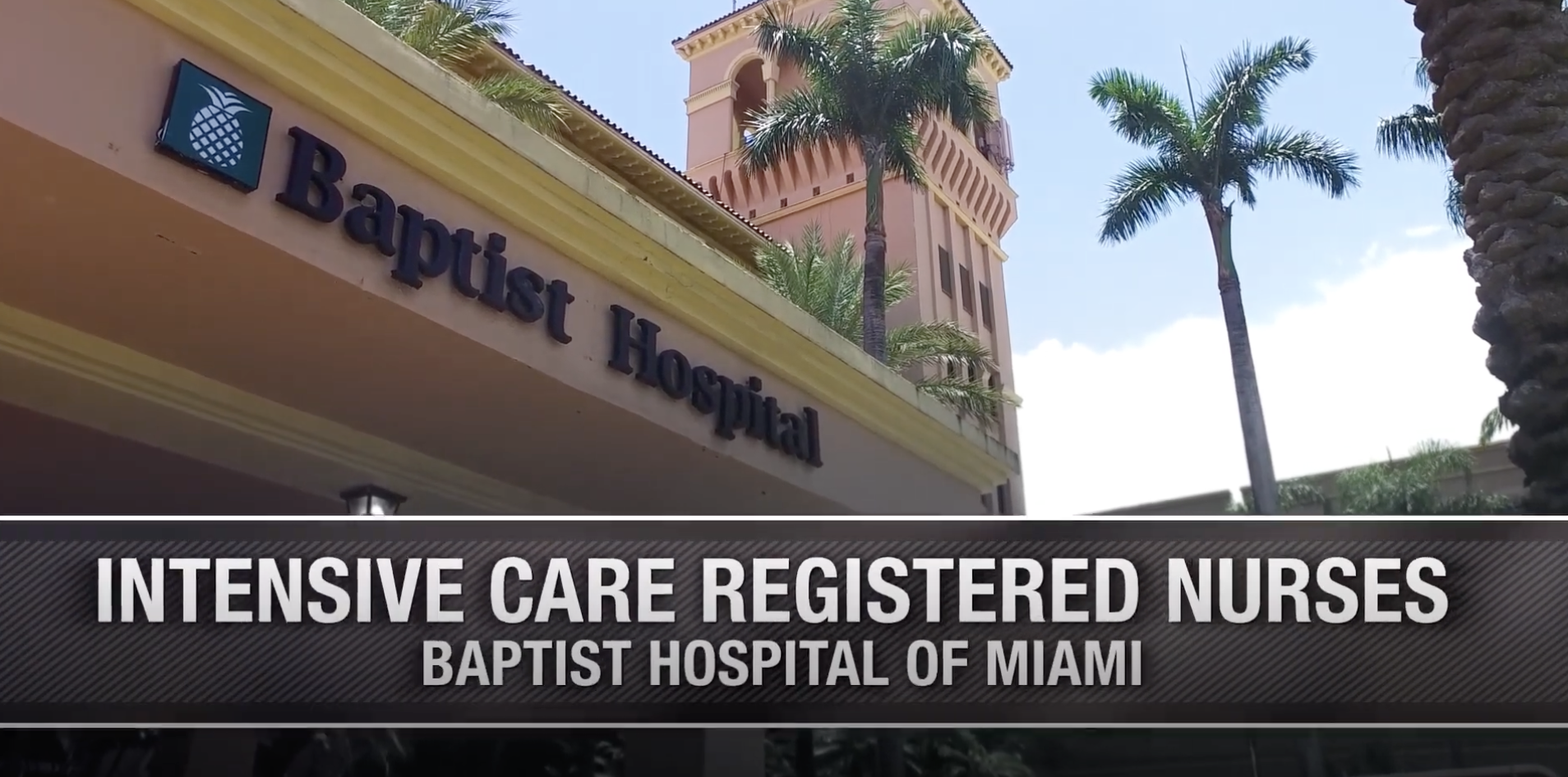 ICU Nurses at Baptist Hospital of Miami