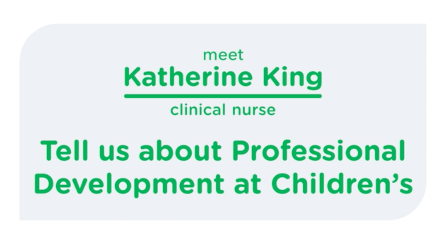 Katherine King, Clinical nurse, family, nursing