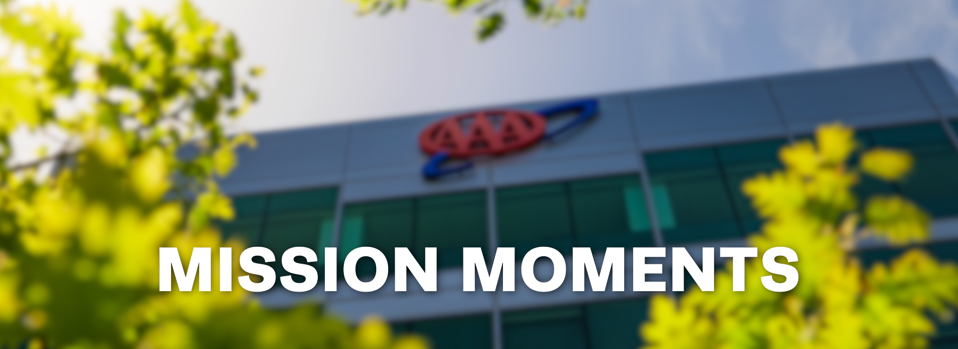 Exterior view of a building with the AAA logo, displayed as a thumbnail for a video titled ‘Mission Moments'