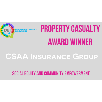 Property Casualty Award Winner CSAA Insurance Group, Social Good
