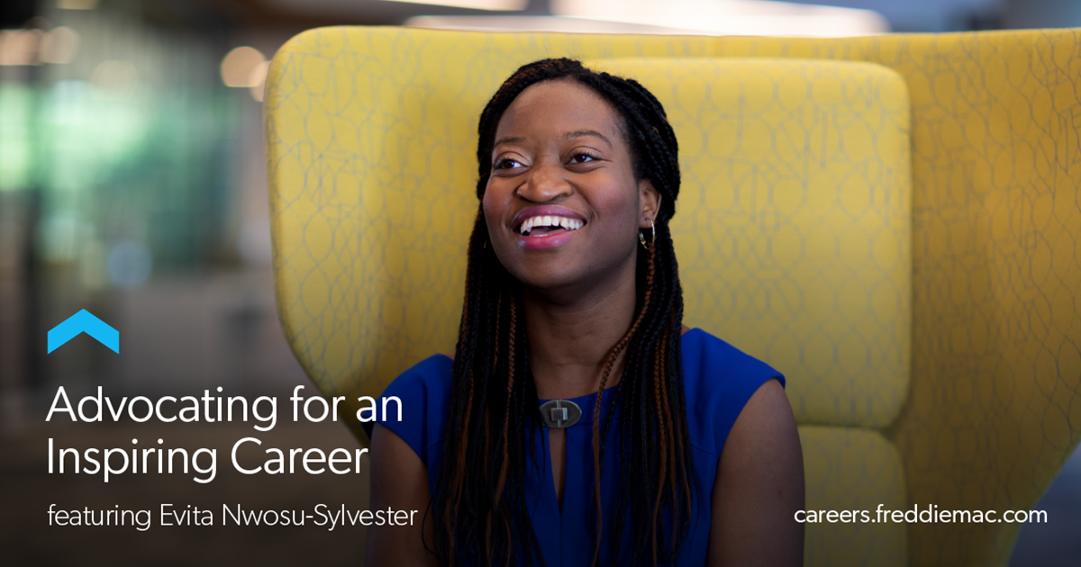 Advocating for an Inspiring Career Freddie Mac Careers Careers Careers