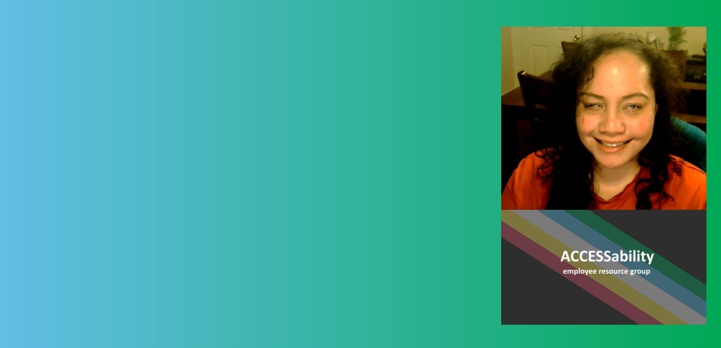 Betty Steel on building community, awareness and access through the ACCESSability employee resource group banner