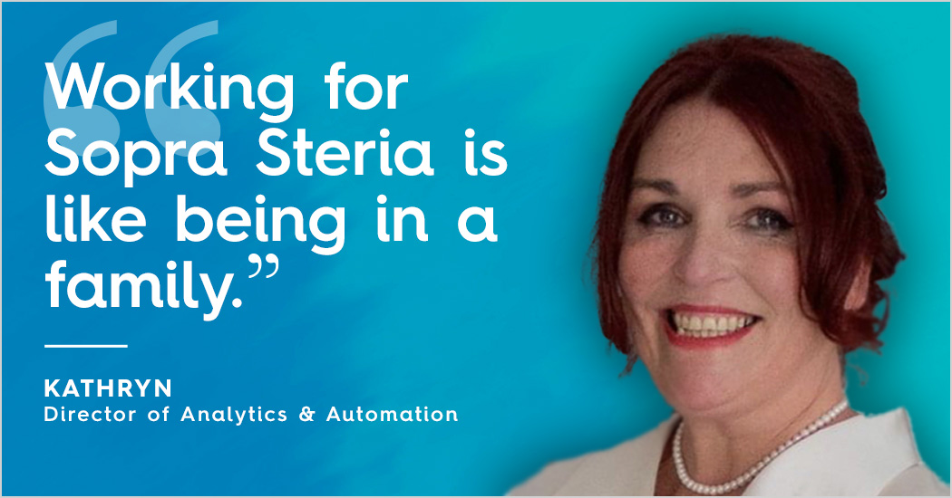 Image of Kathryn with quote "Working for Sopra Steria is like being in a family"