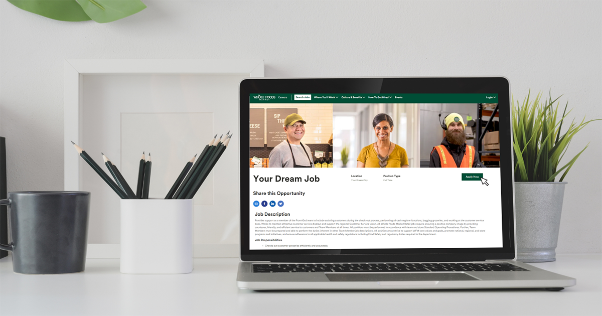 How To Perfect Your Job Application Whole Foods Market